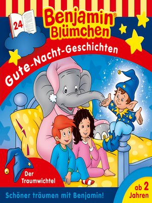 cover image of Benjamin Blümchen, Gute-Nacht-Geschichten, Folge 24